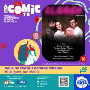 CLOSER | Patrick Marber &mdash; 19 august, Sala Teatrului George Ciprian